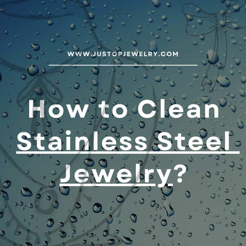 Hexingsheng Jewelry | How to Clean Stainless Steel Jewelry