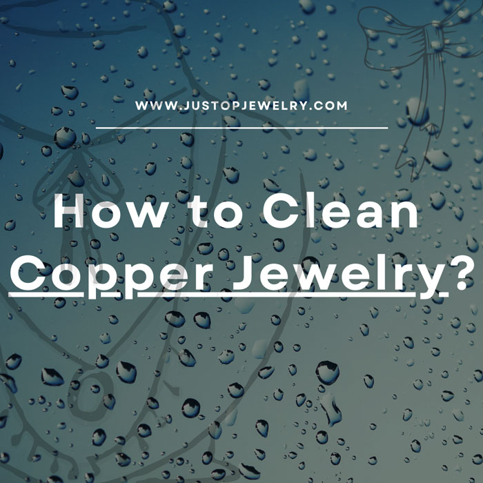 Hexingsheng Jewelry | How to Clean Copper Jewelry