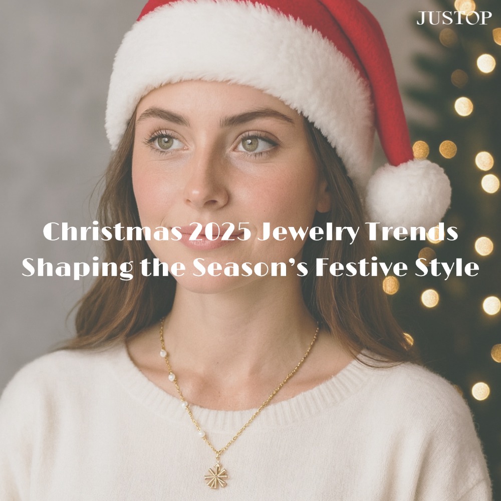 Hexingsheng Jewelry | Christmas 2025 Jewelry Trends Shaping the Season’s Festive Style