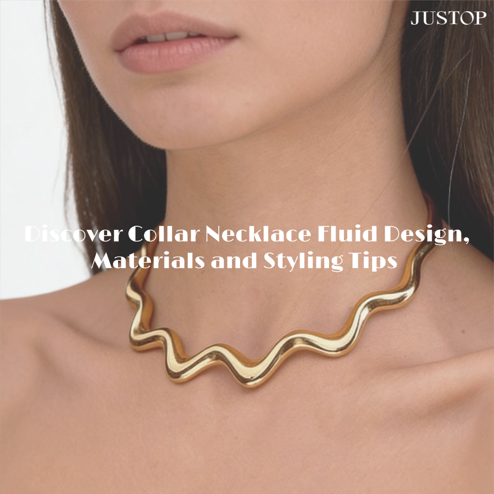 Hexingsheng Jewelry | Discover Collar Necklace Fluid Design, Materials and Styling Tips Discover Collar Necklace Fluid Design, Materials and Styling Tips