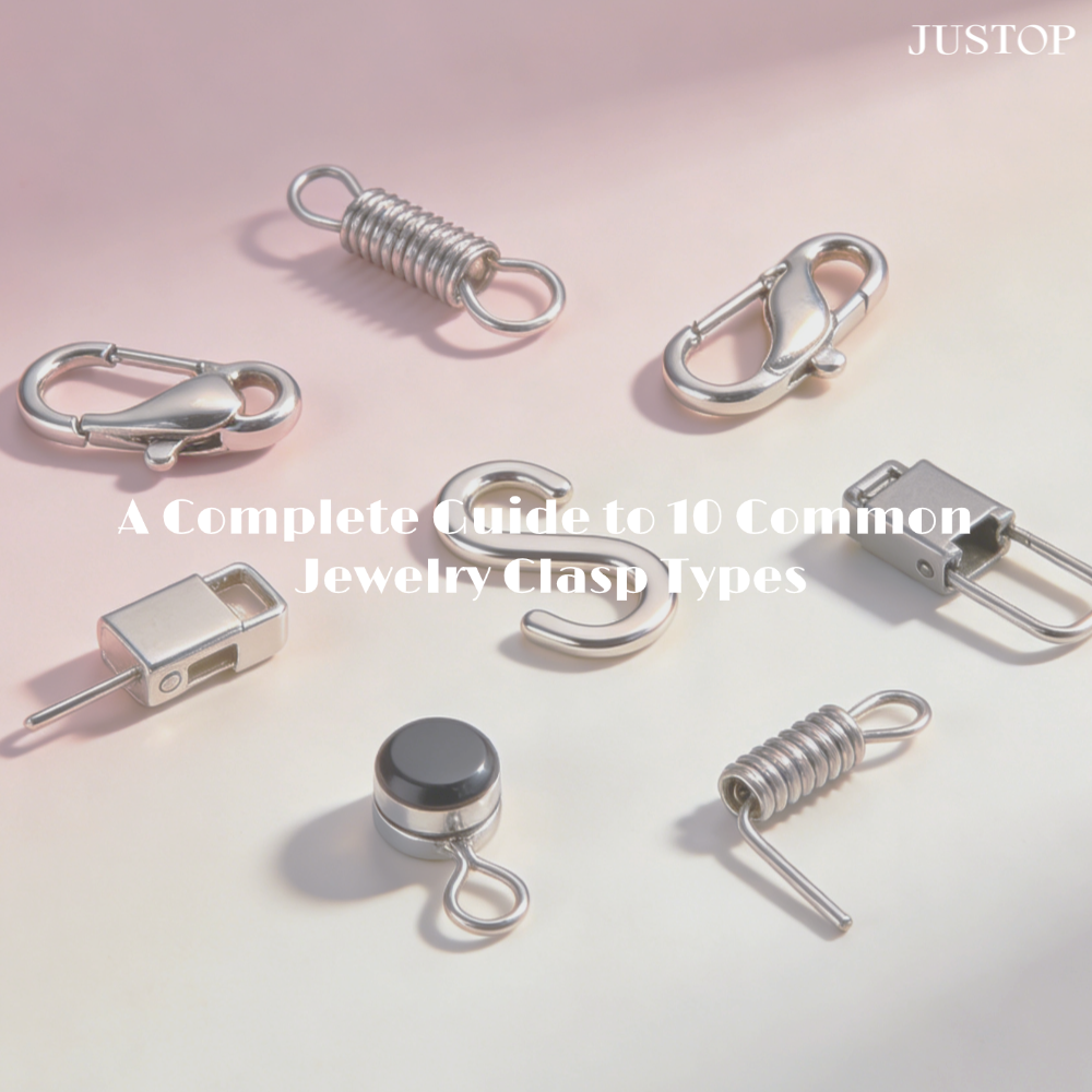 Hexingsheng Jewelry | A Complete Guide to 10 Common Jewelry Clasp Types A Complete Guide to 10 Common Jewelry Clasp Types